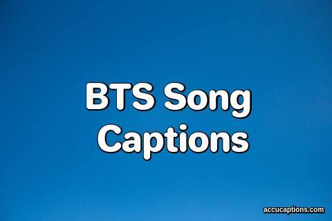 BTS Song Captions