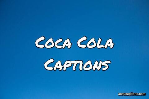 Coca Cola Captions