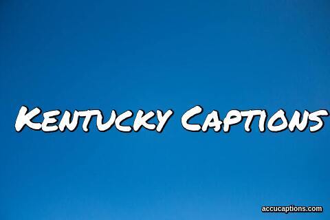Kentucky Captions